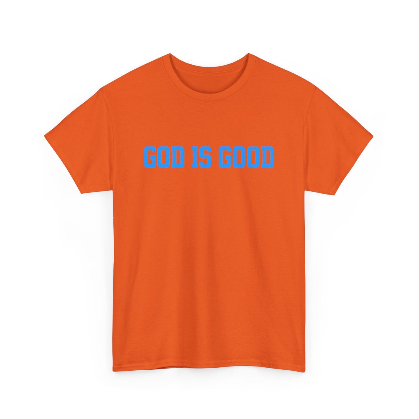 God Is Good Tee — Christian Faith White T-Shirt