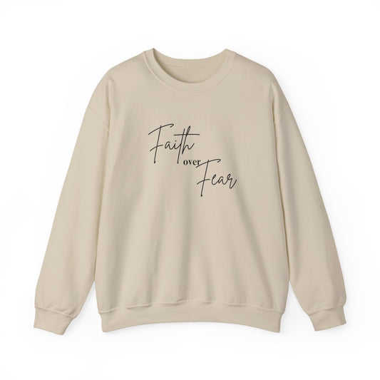 Faith Over Fear Crewneck Sweatshirt