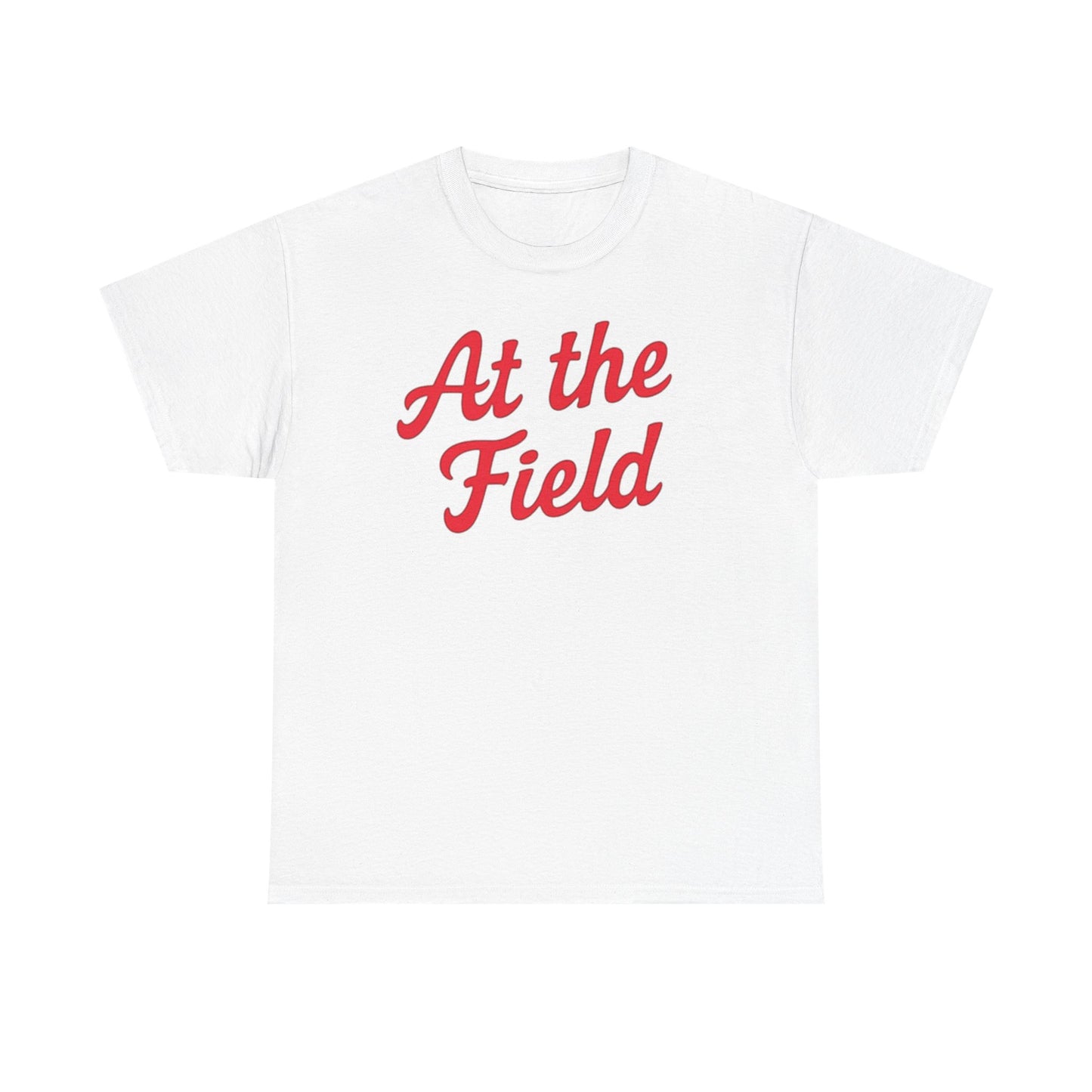 At the Field T-Shirt — Casual Sports Fan Tee