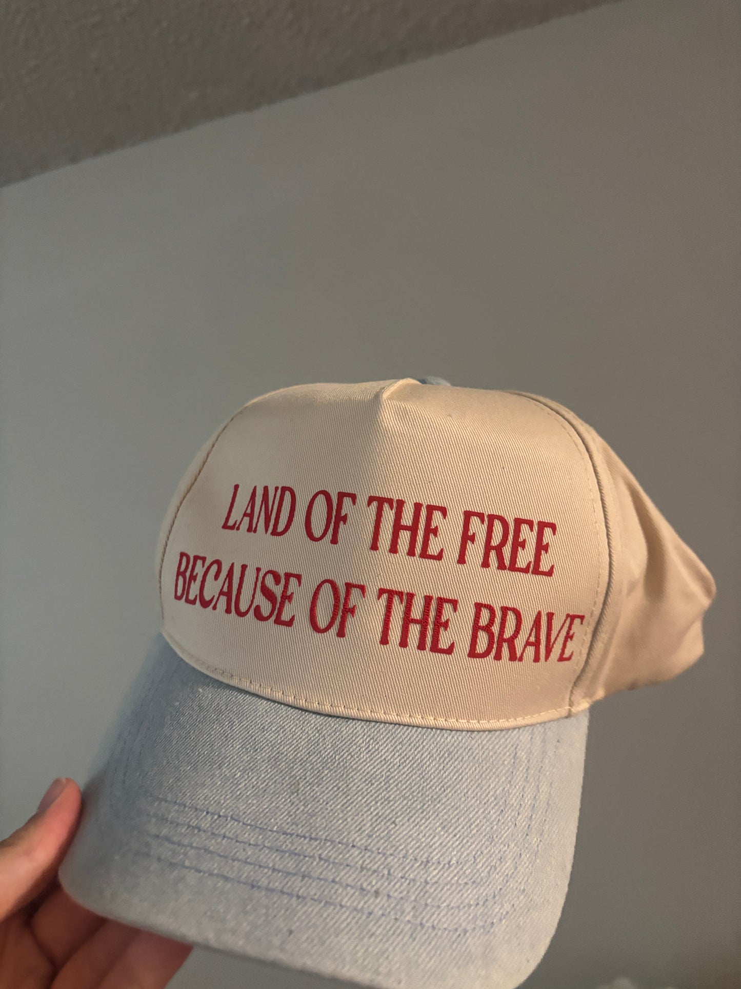 LAND OF THE FREE BECAUSE OF THE BRAVE-DENIM HAT
